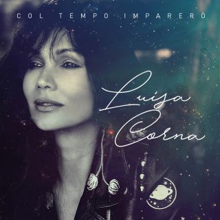 Luisa Corna - Col tempo imparerò (Radio Date: 09-03-2018)
