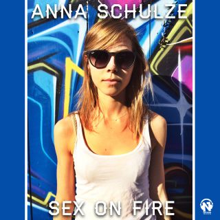 Anna Schulze - Sex On Fire (Radio Edit)