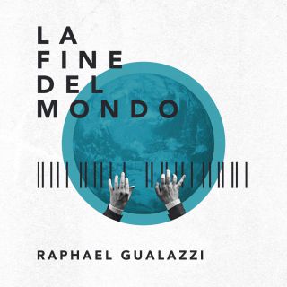 Raphael Gualazzi - La fine del mondo (Radio Date: 26-05-2017)
