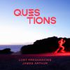 LOST FREQUENCIES - Questions (feat. James Arthur)