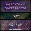 NICOLE NADAN - La festa di pantelleria / la fiesta de pentelleria