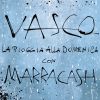 VASCO ROSSI, MARRACASH