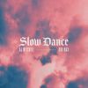 AJ MITCHELL - Slow Dance (feat. Ava Max)
