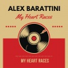 ALEX BARATTINI - My Heart Races