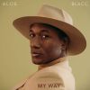 ALOE BLACC - My Way