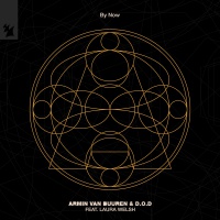 ARMIN VAN BUUREN & D.O.D. - By Now (feat. Laura Welsh)