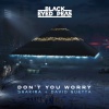 BLACK EYED PEAS - DON'T YOU WORRY (feat. Shakira & David Guetta)