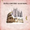 DANDY TURNER - Sei bella come Roma (feat. GionnyScandal)