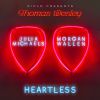 DIPLO & JULIA MICHAELS - Heartless (feat. Morgan Wallen)