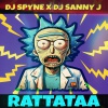 DJ SPYNE X DJ SANNY J - Rattataa (feat. El Baron)