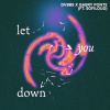 DVBBS & GABRY PONTE - Let You Down (feat. Sofiloud)