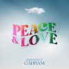 FRANCESCO GABBANI - PEACE & LOVE