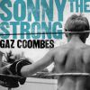 GAZ COOMBES - Sonny The Strong