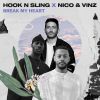 HOOK N SLING, NICO & VINZ - Break My Heart