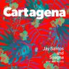 JAY SANTOS AND SPAGNA - Cartagena