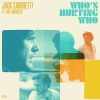 JACK SAVORETTI - Who's Hurting Who (feat. Nile Rodgers)