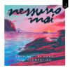 JASMINE CARRISI & AL BANO - Nessuno mai (feat. Clementino)