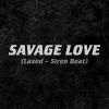 JAWSH 685 X JASON DERULO - Savage Love (Laxed - Siren Beat)
