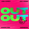 JOEL CORRY X JAX JONES - OUT OUT (feat. Charli XCX & Saweetie)