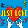 MOLELLA - Just Love (feat. Devonte)