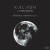 KALASH - Mwaka Moon (feat. Sfera Ebbasta)
