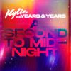 KYLIE MINOGUE & YEAR & YEARS - A Second to Midnight