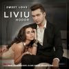 LIVIU HODOR - Sweet Love (feat. Mona)