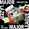 MAJOR LAZER, MAJOR LEAGUE DJZ, TIWA SAVAGE & DJ MAPHORISA - Koo Koo Fun