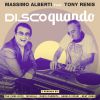 MASSIMO ALBERTI & TONY RENIS - Disco Quando