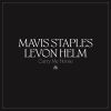 MAVIS STAPLES & LEVON HELM - This May Be The Last Time