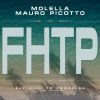MOLELLA & MAURO PICOTTO - Fly High to Paradise (feat. Khaino)
