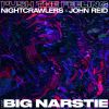 NIGHTCRAWLERS & JOHN REID - Push the Feeling (feat. Big Narstie)