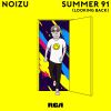 NOIZU - Summer 91 (Looking Back)