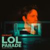 OH!PILOT - LoL Parade (Moon in Pisces)