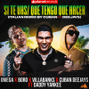 OMEGA X BORO X VILLABANKS X CUBAN DEEJAYS - Si Te Vas / Que Tengo Que Hacer (feat. Daddy Yankee)