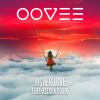 OOVEE - Higher Love (feat. Alesha Dixon)