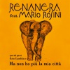 RENANERA - Ma non ho più la mia città (feat. Mario Rosini & Ezio Lambiase)