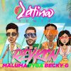 REYKON, TYGA & BECKY G. - Latina (feat. Maluma)