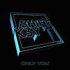 SHIFT K3Y - Only You