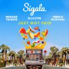 SIGALA, ELLA EYRE & MEGHAN TRAINOR - Just Got Paid (feat. French Montana)