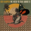 BEN HARPER - We Need To Talk About It