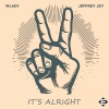WLADY & JEFFREY JEY - It's alright