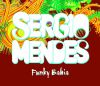 SERGIO MENDES - Funky Bahia (feat. will.i.am & Siedah Garrett)