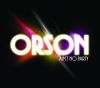 ORSON - Ain't No Party