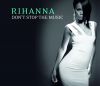 RIHANNA - Don't Stop the Music
