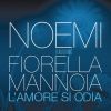 NOEMI - L'amore si odia (feat. Fiorella Mannoia)