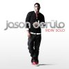 JASON DERULO - Ridin' Solo