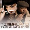 TIMBALAND - If We Ever Meet Again (feat. Katy Perry)