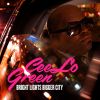 CEELO GREEN - Bright Lights, Bigger City (feat. Wiz Khalifa)