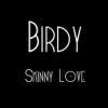BIRDY - Skinny Love